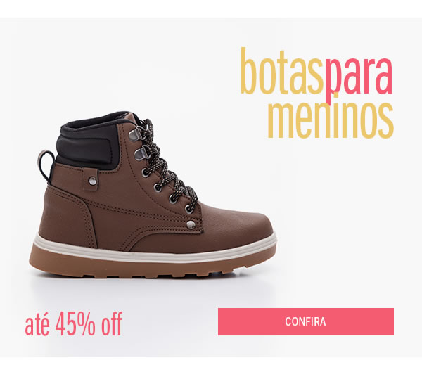 Bota Menino até 40% off 