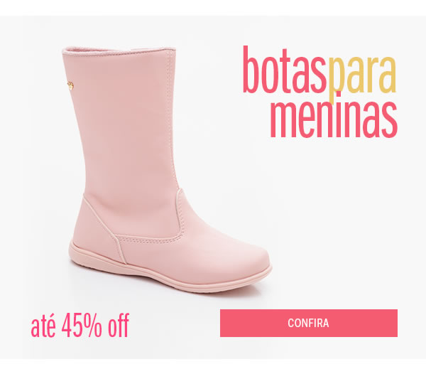 Bota Menina até 40% off
