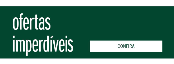 Ofertas imperdíveis