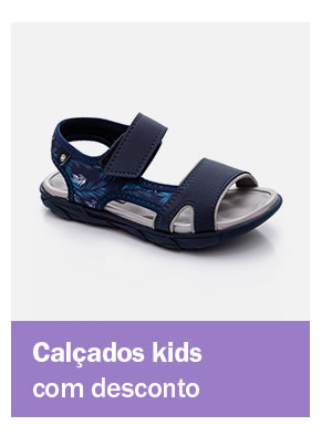 Calçado infantil com desconto é aqui
