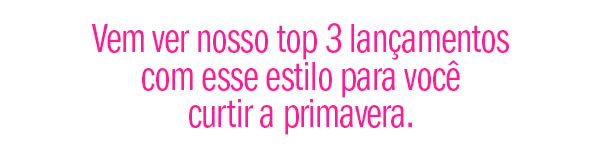 top 3 lançamentos
