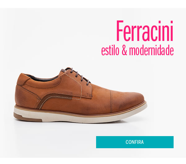 Ferracini com estilo e modernidade 