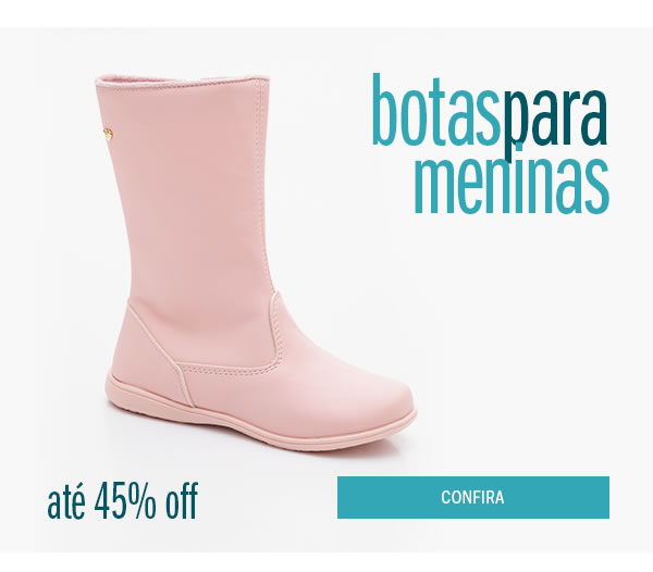 Bota Menina até 40% off