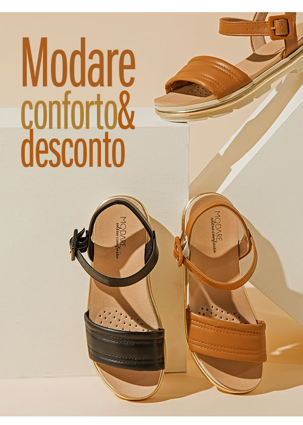 Modare conforto com desconto! 