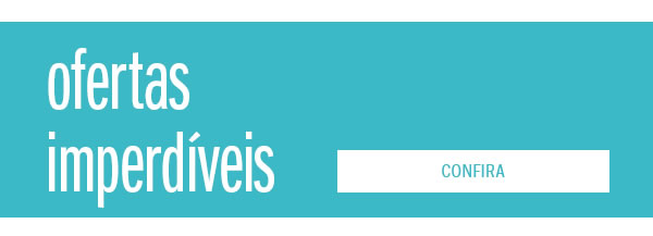 Ofertas imperdíveis