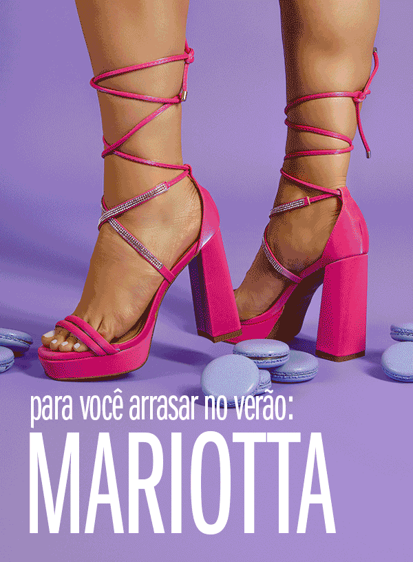 Mariotta pra você arrasar no verão!