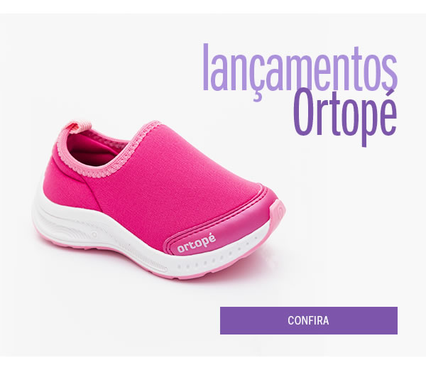 Lançamentos ortopé 