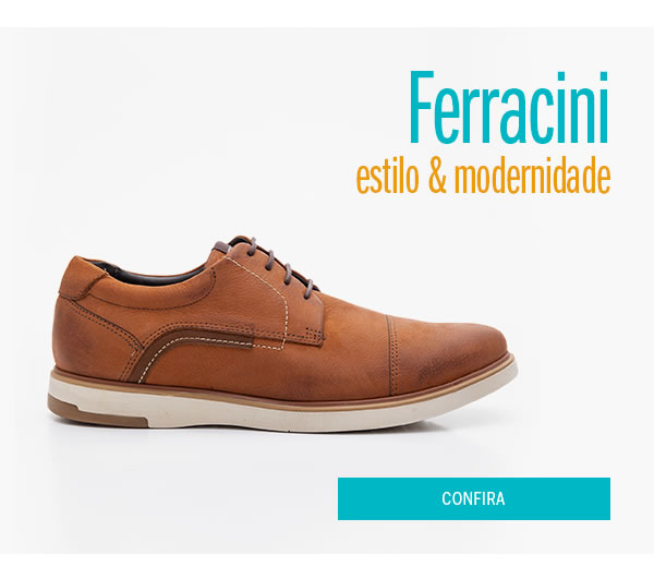 Ferracini com estilo e modernidade
