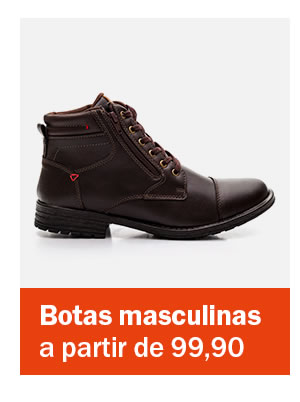 Bota masculina  - a partir de 99,90