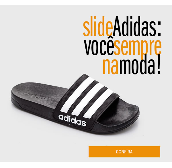 Esse nunca sai de moda: slide adidas