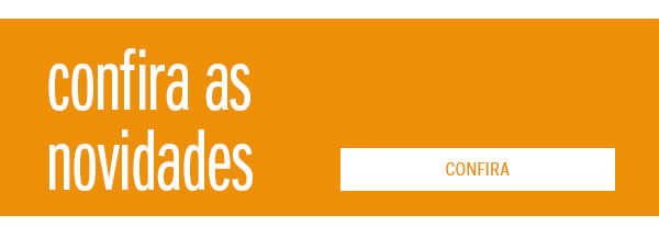 Confira as novidades
