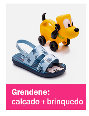 Calçado + brinquedos = grendene 