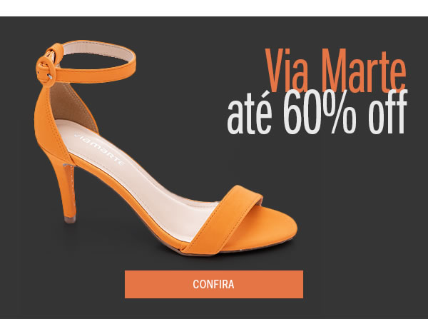Via marte até 60% off