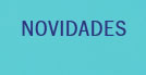Novidades
