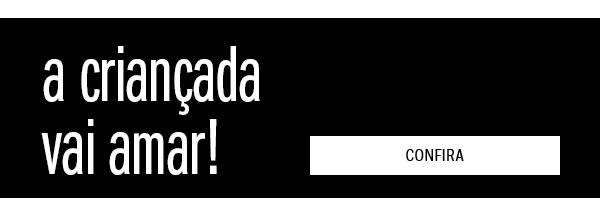 A criançada vai amar