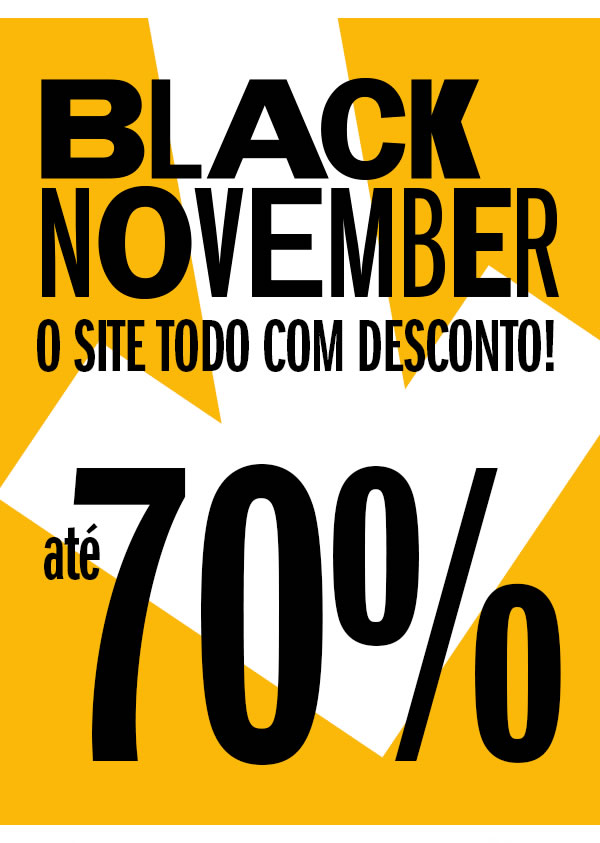 é todo o site com desconto! é black friday de verdade! ATÉ 70% 