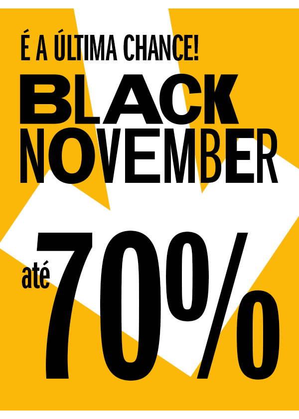 Última chance de aproveitar! Black friday até 70% 