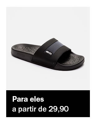 Para eles a partir de 29,90 