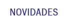 Novidades
