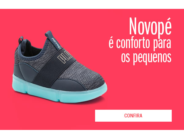Novopé é conforto para os pequenos