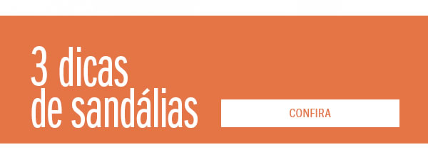 3 dicas de sandálias