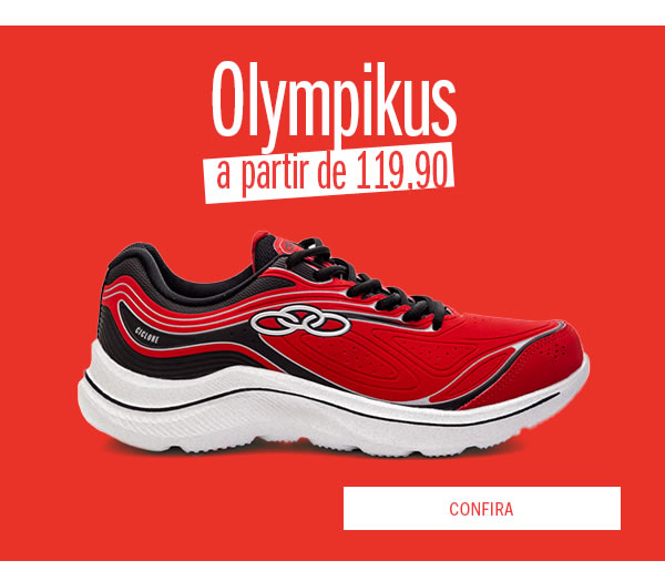 Olympikus a partir de 119,90