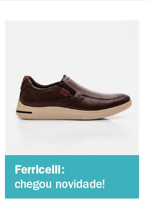 Chegou novidade! Ferricelli