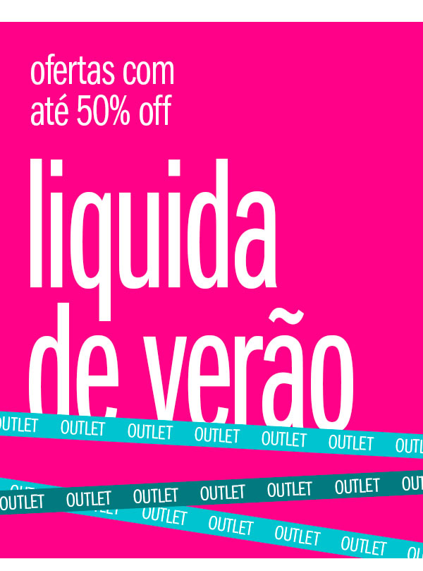 Liquida verão - até 50% OFF