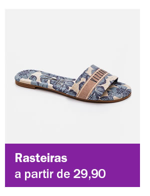 Rasteiras a partir de 29,90