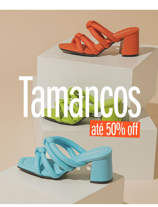 Tamancos até 50%  OFF