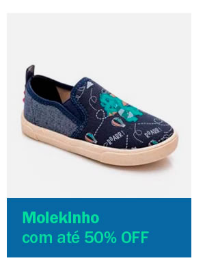 Molekinho até 50% OFF
