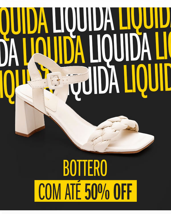 Bottero até 50% OFF