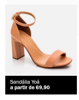 Sandália Yoa a partir de 69,90
