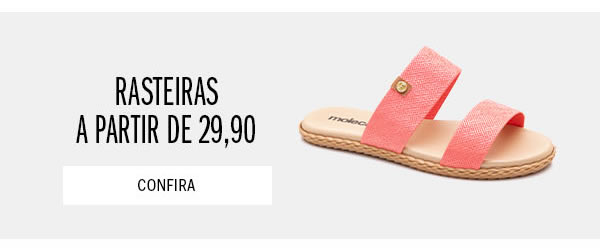 Rasteiras a partir de 29,90