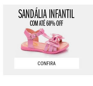 sandália infantil pela metade do preço