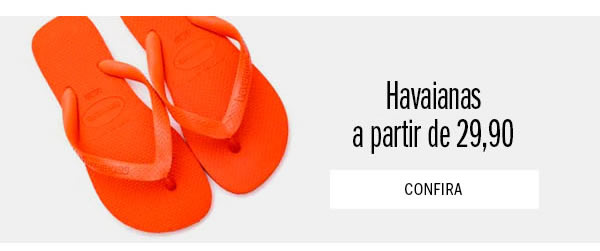 Havaianas a partir de 29,90