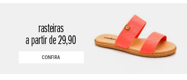 Rasteiras a partir de 29,90