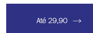 Até 29,90
