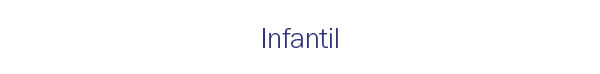 Infantil