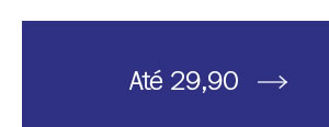 Até 29,90