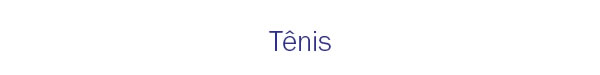 Tênis