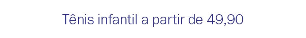 Tênis Infantil