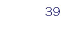 39