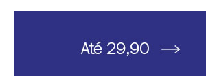 Até 29,90