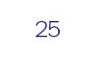 25