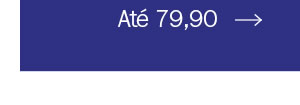 Até 79,90