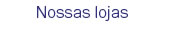Nossas lojas