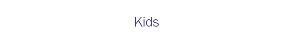 Kids