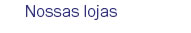 Nossas lojas