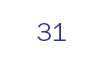 31